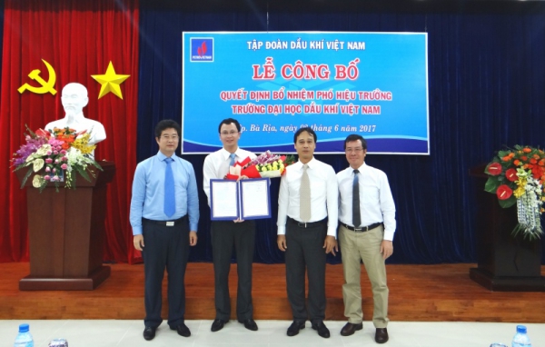 Tập đoàn Dầu khí Việt Nam trao Quyết định bổ nhiệm Phó Hiệu trưởng Đại học Dầu khí Việt Nam